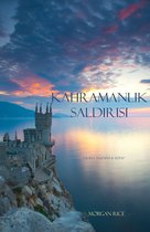 Felsefe Yüzüğü 6 - Kahramanlık Saldırısı (Felsefe Yüzüğü 6. Kitap)