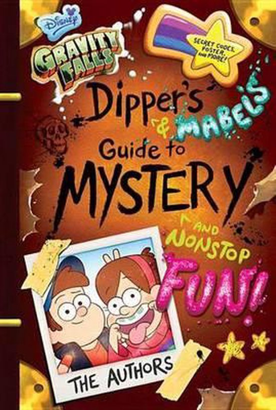 Gravity Falls Dipper's and Mabel's Guide to Mystery and Nonstop Fun