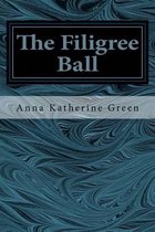 The Filigree Ball