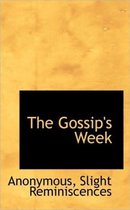 The Gossip's Week