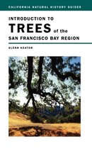 Boek cover Introduction to Trees of the San Francisco Bay Region van Glenn Keator