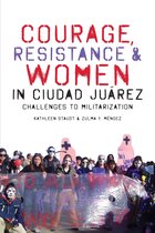 Inter-America Series - Courage, Resistance, and Women in Ciudad Juárez