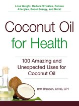 For Health - Coconut Oil for Health