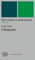 Storia moderna e contemporanea 4 - Storia moderna e contemporanea. IV. Il Novecento