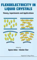 Flexoelectricity In Liquid Crystals