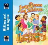 Jess Bendice a Los Nios/Jesus Blesses the Children