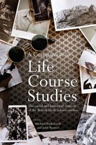 A Companion to Life Course Studies