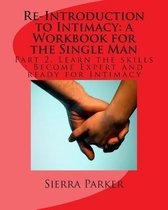 Re-Introduction to Intimacy