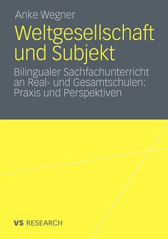 Weltgesellschaft Und Subjekt: Bilingualer Sachfachunterricht an Real- Und... | bol.com