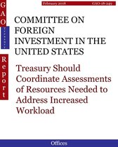 GAO - DOTreasury - COMMITTEE ON FOREIGN INVESTMENT IN THE UNITED STATES