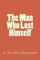 The Man Who Lost Himself