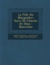 La Fille Du Marguiller