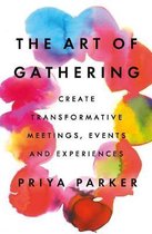 The Art of Gathering