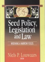 Seed Policy, Legislation, and Law