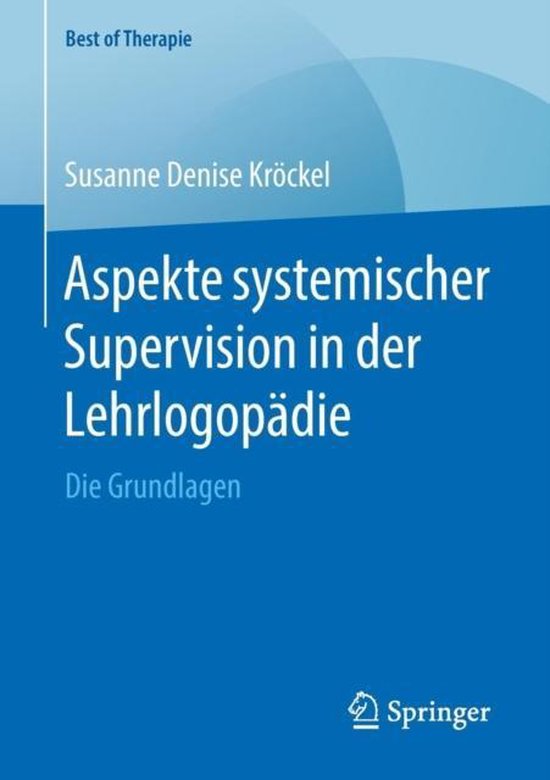 Best of Therapie- Aspekte systemischer Supervision in der Le ... - cover