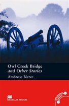 Macmillan Readers Owl Creek Bridge and Other Stories Pre Intermediate Without CD Reader