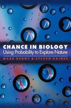 Chance in Biology - Using Probability to Explore Nature