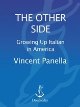 The Other Side: Growing up Italian in America