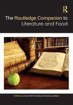 Routledge Literature Companions - The Routledge Companion to Literature and Food