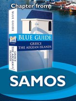 from Blue Guide Greece the Aegean Islands - Samos - Blue Guide Chapter