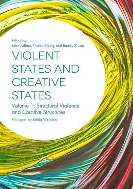 Violent States and Creative States (Volume 1) - cover