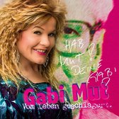Gabi Mut-Vom Leben Geschlagert/ Original Hamburg Cast