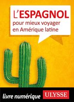 Guides de conversation - L'Espagnol pour mieux voyager en Amérique latine