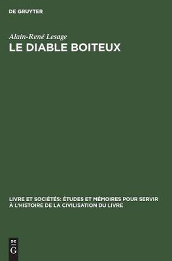 Livre Et Sociétés: Études Et Mémoires Pour Servir À l'Histoi- Le diable Boiteux