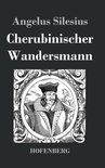 Cherubinischer Wandersmann