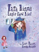 Tara Binns - Eagle-Eyed Pilot