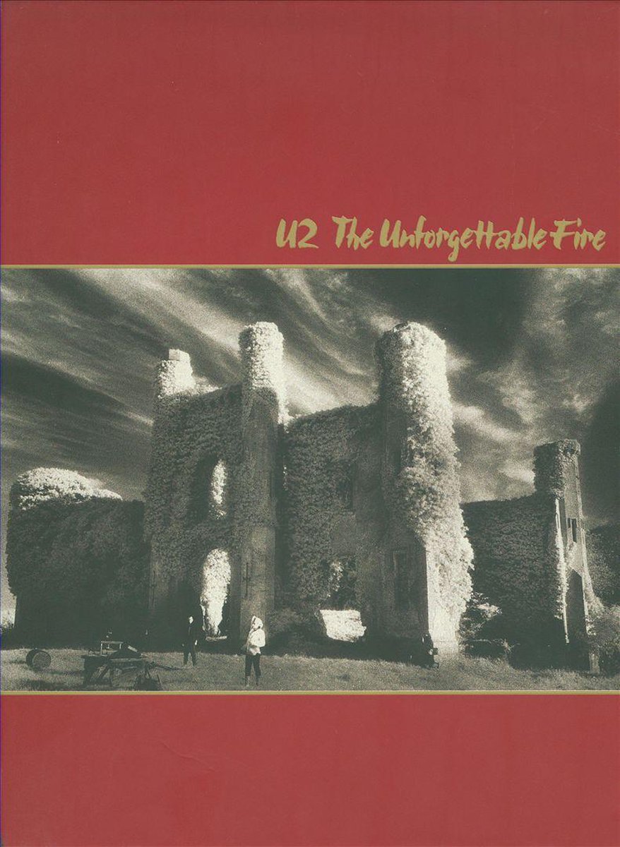 The Unforgettable Fire (Super Deluxe Edition) - U2