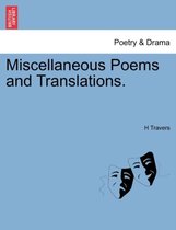 Miscellaneous Poems and Translations.