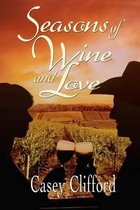 Seasons of Wine and Love