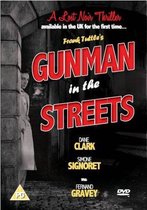Gunman On The Streets