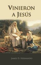 Vinieron a Jesus (They came to Jesus) J Hernando