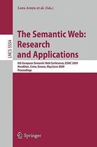 The Semantic Web: Research and Applications: 6th European Semantic Web Conference, Eswc 2009 Heraklion, Crete, Greece, May 31- June 4, 2009 Proceeding