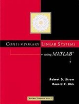 Contemporary Linear Systems Using MATLAB®