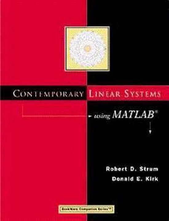 Contemporary Linear Systems Using MATLAB® 9780534371722 Robert D