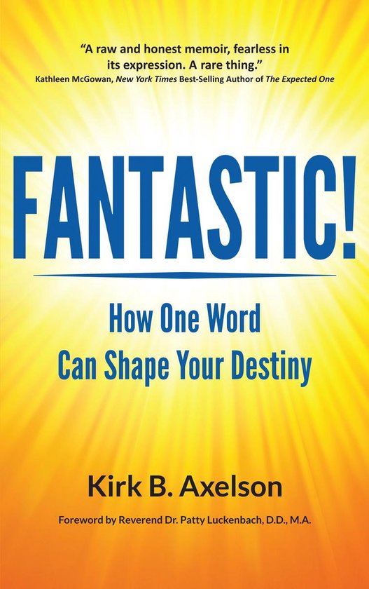 FANTASTIC! How One Word Can Shape Your Destiny - cover