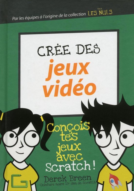 Crée des jeux vidéo - cover