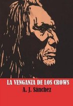 La Guerra de Los Crows