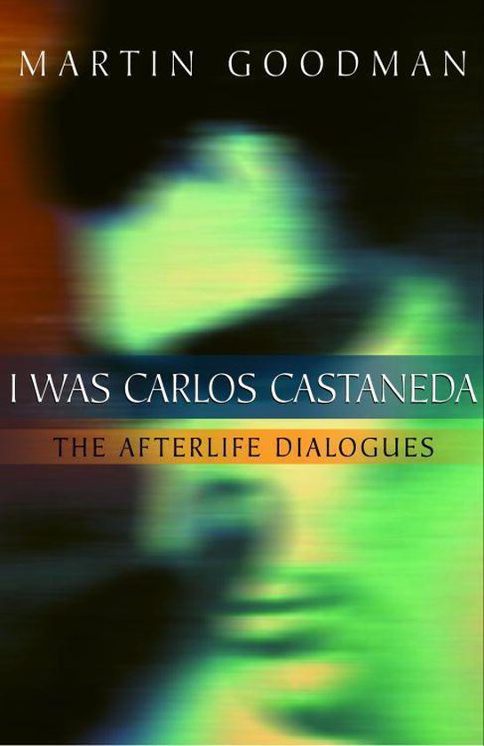 I Was Carlos Castaneda - cover