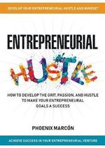 Entrepreneurial Hustle