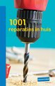 Zelf klussen - 1001 Reparaties in huis