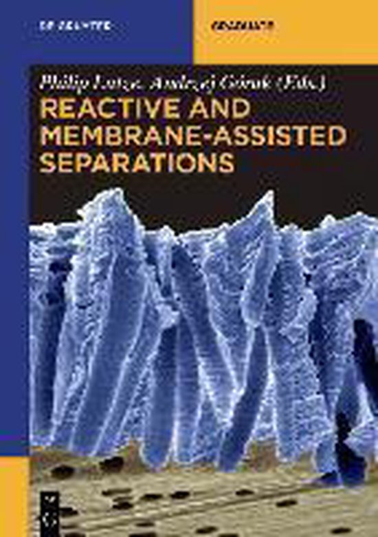 Reactive and Membrane-Assisted Separations - cover