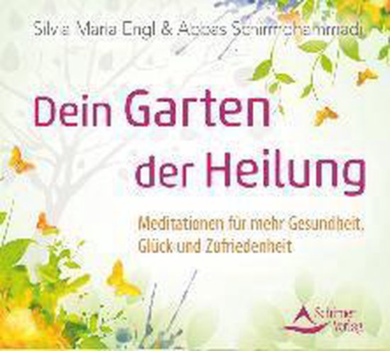 Dein Garten der Heilung, Silvia Maria Engl 9783843483452 Boeken bol