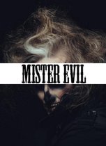 Mister Evil