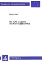 Die Fruehe Diagnose Des Nationalsozialismus