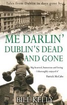 Me Darlin' Dublin's Dead and Gone
