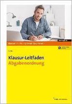 Klausur-Leitfaden Abgabenordnung